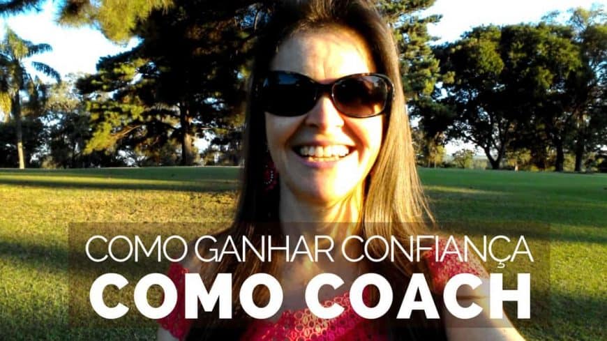 Como Ganhar Confiança Como Coach